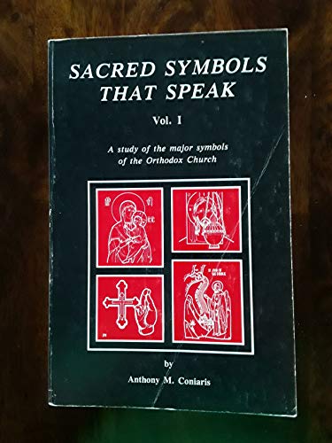 Sacred Symbols That Speak Vol. 1 (9780937032398) by Coniaris, A. M.