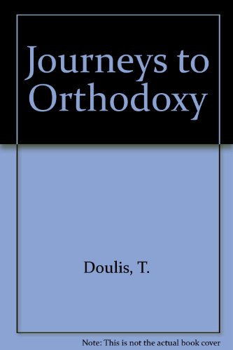 9780937032428: Journeys to Orthodoxy
