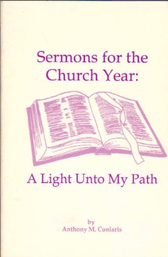 Sermons for the Church Year (9780937032763) by Coniaris, A. M.