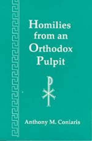 Homilies from an Orthodox pulpit (9780937032886) by Coniaris, Anthony M