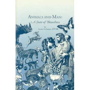 Beispielbild fr Animals and Man: A State of Blessedness zum Verkauf von HPB-Ruby