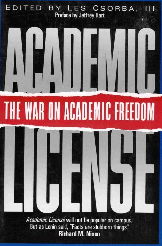 Beispielbild fr Academic License: The War on Academic Freedom zum Verkauf von Dunaway Books