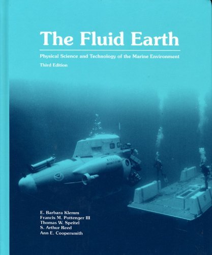 9780937049587: The Fluid Earth: Physical Science and Technology of the Marine Environment