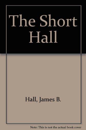 Stock image for THE SHORT HALL for sale by Any Amount of Books