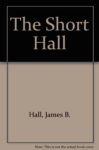 9780937050064: The Short Hall