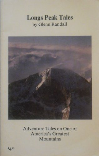 Stock image for Longs Peak Tales for sale by Better World Books: West