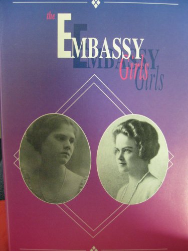 The Embassy Girls.