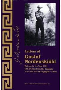 Imagen de archivo de Letters of Gustaf Nordenskiold and Articles from Ymer and the Photographic Times a la venta por R Bookmark