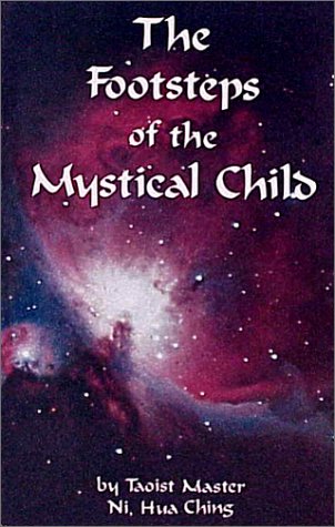 Beispielbild fr The Footsteps of the Mystical Child zum Verkauf von Books Unplugged