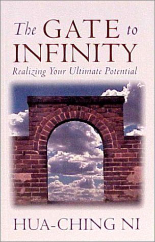 Beispielbild fr Gate to Infinity: Realizing Your Ultimate Potential zum Verkauf von KuleliBooks