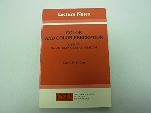 Beispielbild fr Color and Color Perception : A Study in Anthropocentric Realism zum Verkauf von Better World Books