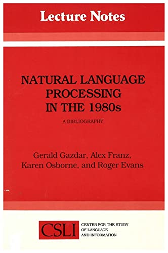 Stock image for Natural Language Processing in the 1980s : A Bibliography for sale by Better World Books