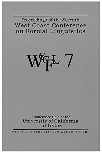 Imagen de archivo de Proceedings of the Seventh West Coast Conference on Formal Linguistics a la venta por HPB-Red