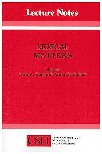 Beispielbild fr Lexical Matters (Center for the Study of Language and Information - Lecture Notes) zum Verkauf von Wonder Book