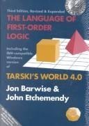Stock image for The Language of First-Order Logic: Including the Windows Program Tarski's World 4.0 for use with IBM-compatible computers (Lecture Notes) for sale by SecondSale