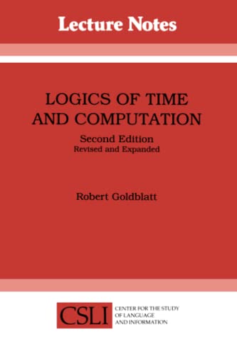 Stock image for Logics of Time and Computation (Volume 7) (Lecture Notes) for sale by GoldenWavesOfBooks