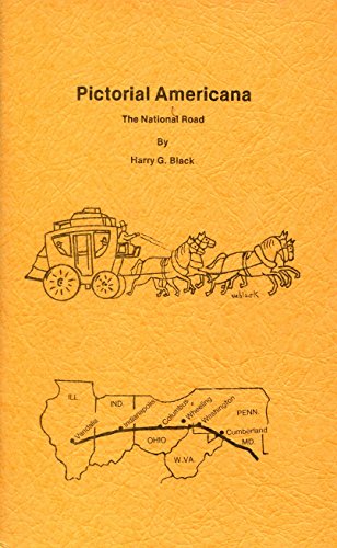 Beispielbild fr Pictorial Americana: The National Road zum Verkauf von Fallen Leaf Books