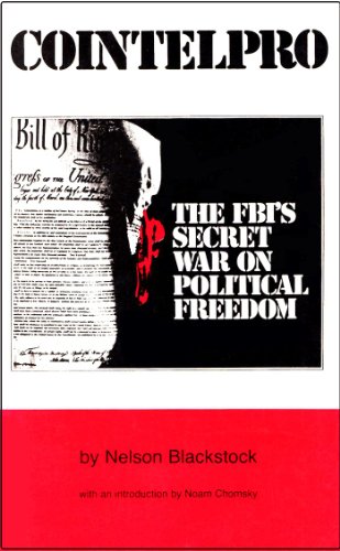 Stock image for Cointelpro: The FBI's Secret War on Political Freedom for sale by HPB-Ruby