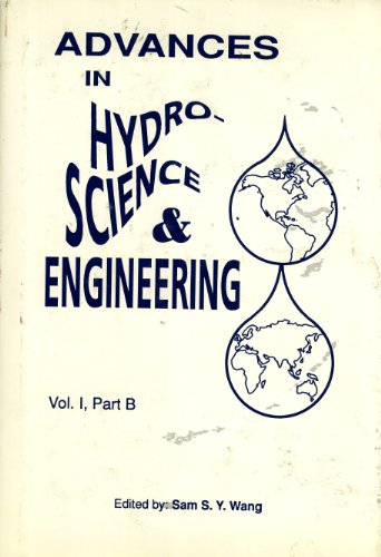 Stock image for Proceedings of the First International Conference on Hydro-Science and -Engineering, Washington, D.C., June 7-11, 1993 (Advances in Hydro-Science & -Engineering, Vol. 1, Part B) for sale by HPB-Red