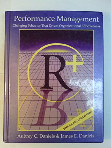 Imagen de archivo de Performance Management: Changing Behavior that Drives Organizational Effectiveness a la venta por Books of the Smoky Mountains