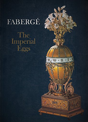 Imagen de archivo de Faberge the Imperial Eggs a la venta por Inga's Original Choices