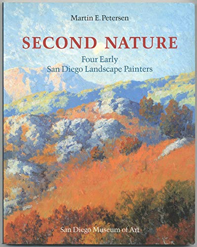 Beispielbild fr Second nature: Four early San Diego landscape painters zum Verkauf von HPB-Diamond