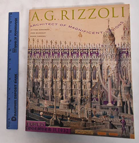 Imagen de archivo de A.G. Rizzoli: Architect of Magnificent Visions a la venta por Half Price Books Inc.