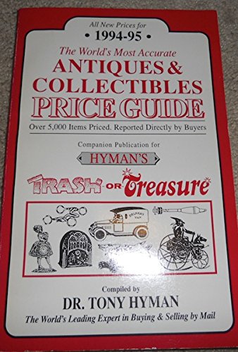 Stock image for The World's Most Accurate Antiques & Collectibles Price Guide for sale by Bank of Books