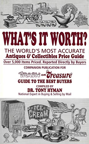 Beispielbild fr What's It Worth? Antiques & Collectibles Price Guide (Trash or Treasure) zum Verkauf von Wonder Book