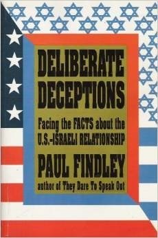 9780937165096: Deliberate Deceptions, Facings The Facts About The U.S. Israel Relationship