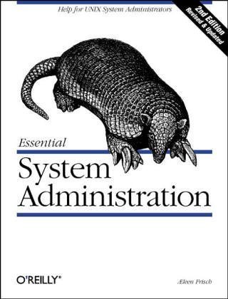 Beispielbild fr Essential System Administration (Nutshell Handbooks) zum Verkauf von Wonder Book
