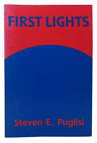 Imagen de archivo de First Lights: Selected Poems [1978-1989] a la venta por Black Cat Hill Books