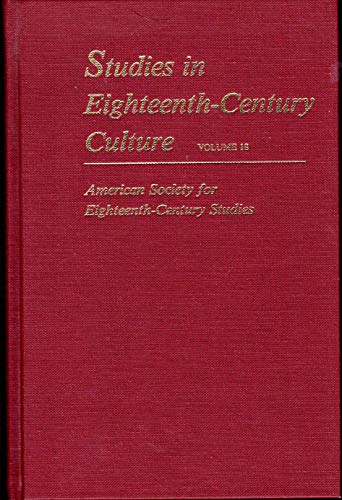 Beispielbild fr Studies in Eighteenth-Century Culture, Volume 18 zum Verkauf von Tiber Books