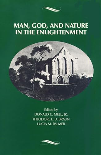 Imagen de archivo de Man, God, and Nature in the Enlightenment a la venta por Lowry's Books