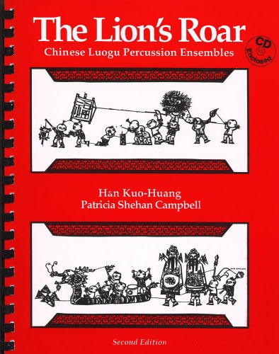 The Lion's Roar: Chinese Luogu Percussion Ensembles 2nd Ed.