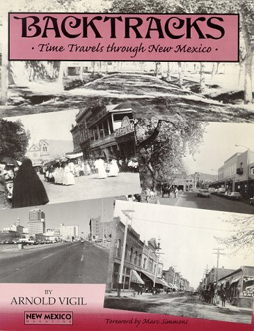 Beispielbild fr Backtracks: Time Travels Through New Mexico zum Verkauf von Books From California