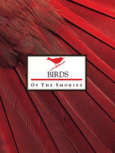 Stock image for Birds of the Smokies for sale by Half Price Books Inc.
