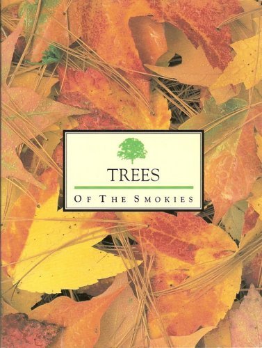 Stock image for Trees of the Smokies for sale by ThriftBooks-Dallas