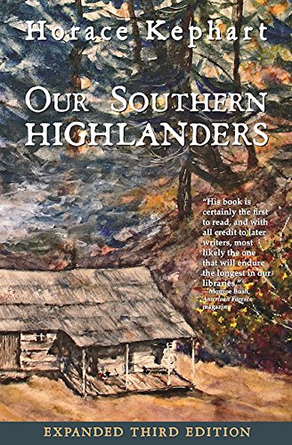 9780937207772: Our Southern Highlanders
