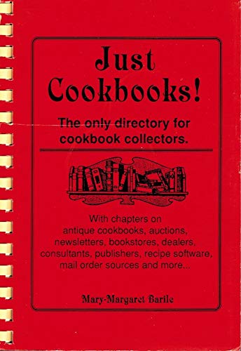 Beispielbild fr Just Cookbooks: The Only Directory for Cookbook Collectors zum Verkauf von HPB-Red