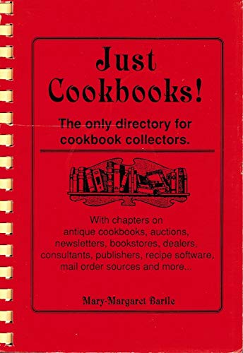 Stock image for Just Cookbooks: The Only Directory for Cookbook Collectors for sale by HPB-Red