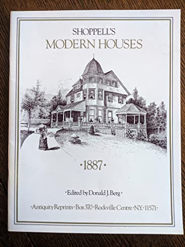 Beispielbild fr Shoppell's Modern Houses, 1887 zum Verkauf von Better World Books