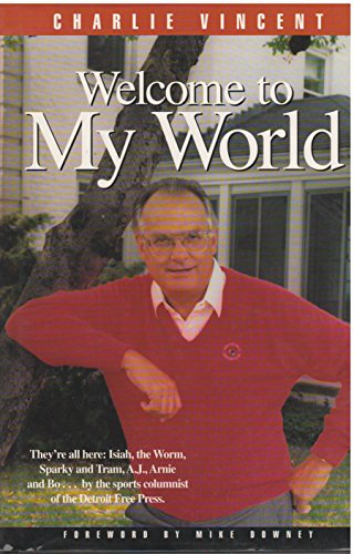 Stock image for Welcome to My World for sale by First Edition ,too  Inc Bookstore