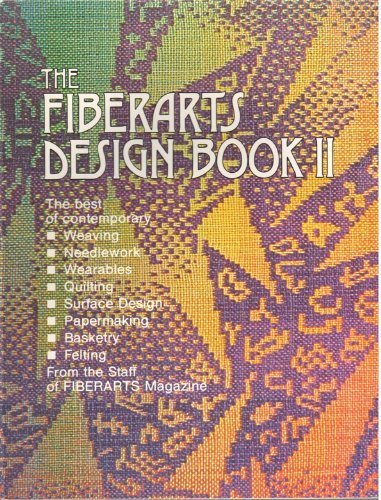 Imagen de archivo de The Fiberarts Design Book II a la venta por SatelliteBooks