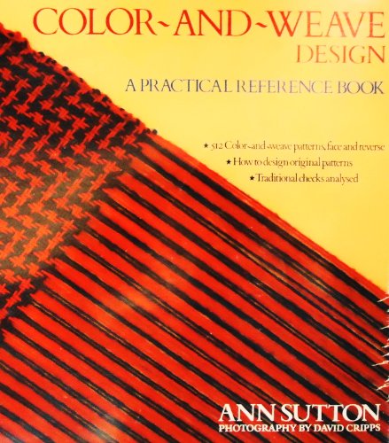 Beispielbild fr Color-and-Weave Design Book: A Practical Reference Book zum Verkauf von Book Deals