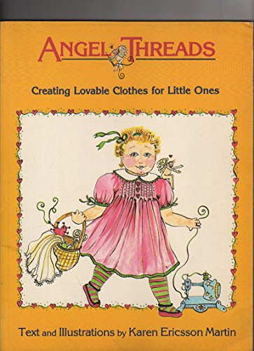 Angel Threads: Creating Lovable Clothes for Little Ones