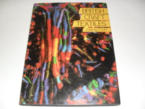 Beispielbild fr British Craft Textiles zum Verkauf von WorldofBooks
