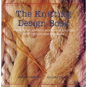 Stock image for The Knitting Design Book : Using Color, Pattern and Stitch to Create your Own Unique Sweaters for sale by Better World Books