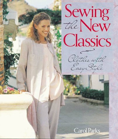 Beispielbild fr Easy Style: Sewing the New Classics zum Verkauf von The Yard Sale Store