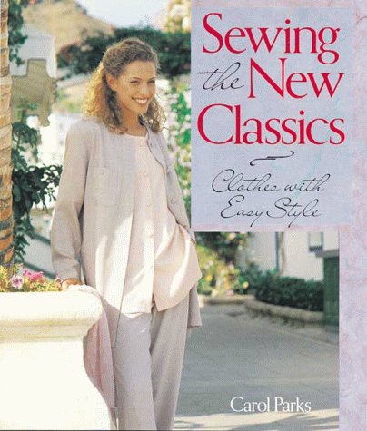 Stock image for Easy Style: Sewing the New Classics for sale by The Yard Sale Store